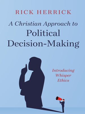 cover image of A Christian Approach to Political Decision-Making